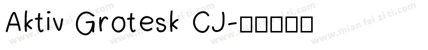 Aktiv Grotesk CJ字体转换